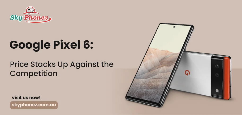 Google Pixel 6